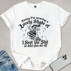 A Lovely Shade Sarcastic T-shirt