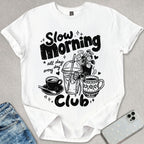 Slow Morning Club T-shirt