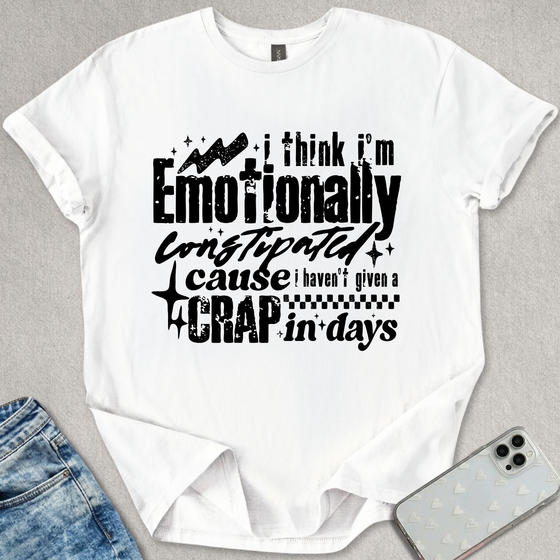 Emotionally Constipated T-shirt