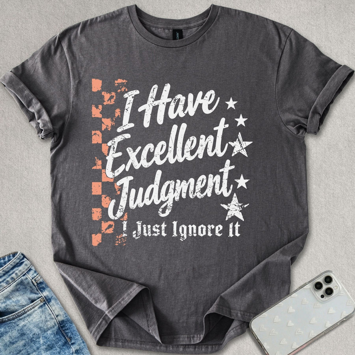 Excellent Judgement T-shirt