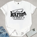 F*ck Karma T-shirt