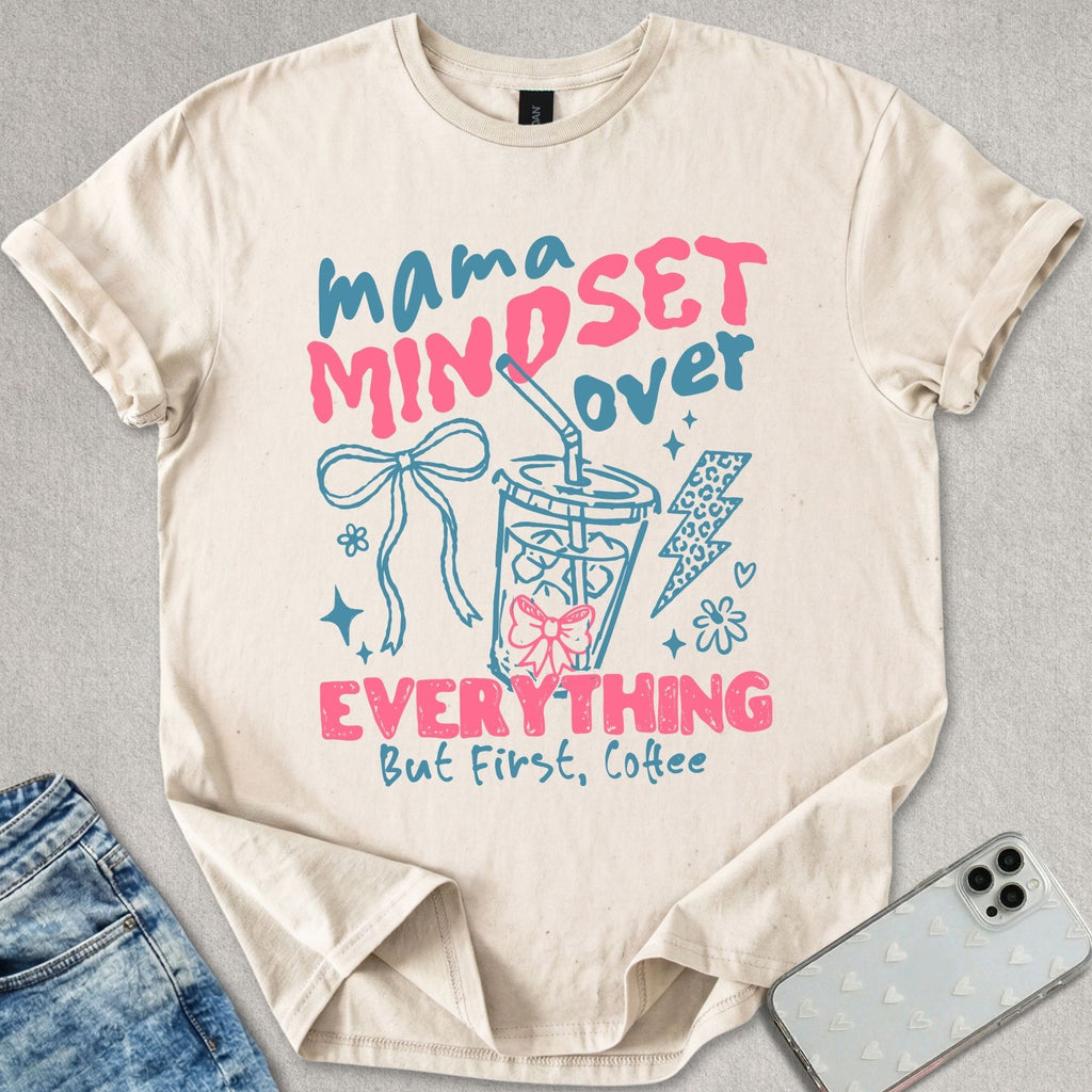 Mama Mindset T-shirt