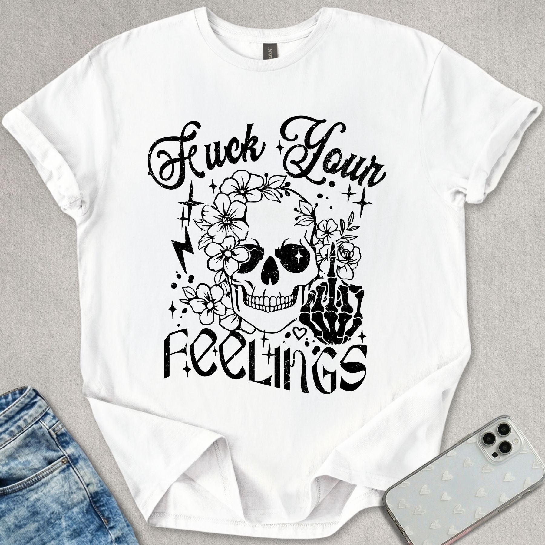 F*ck Your Feelings T-shirt