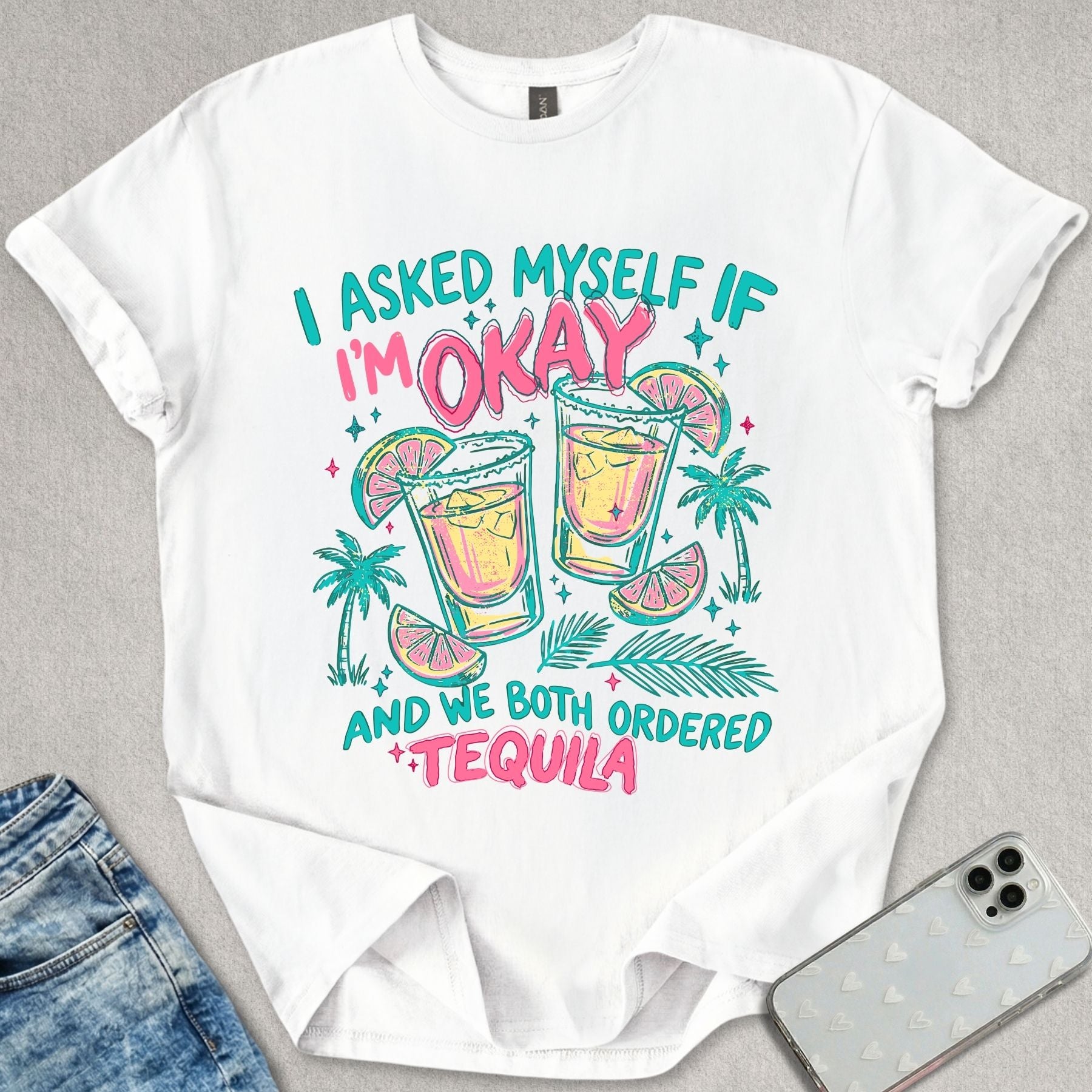 We Ordered Tequila T-shirt