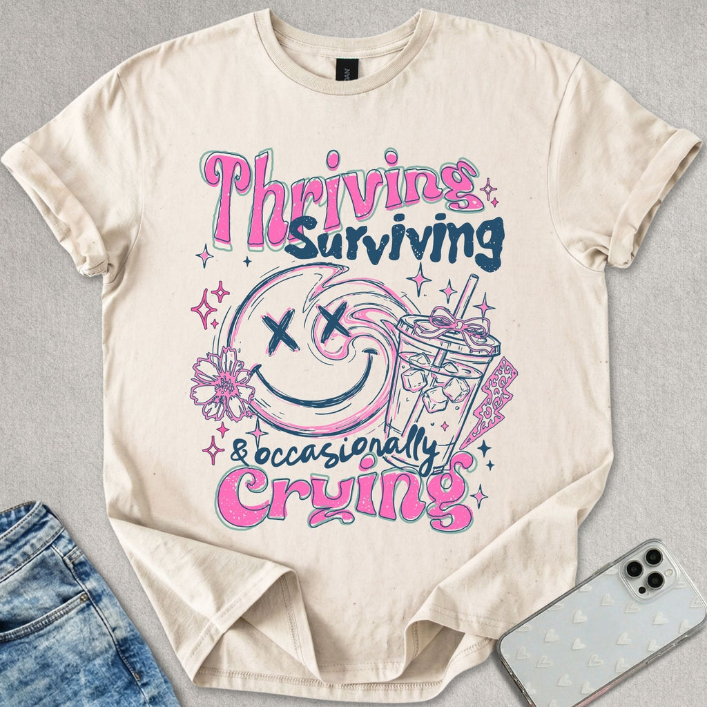 Thriving Surviving T-shirt