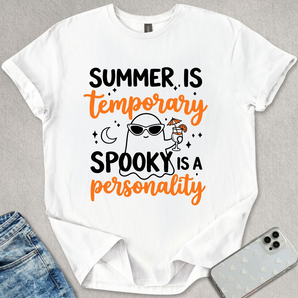 Summer Is Temporary T-shirt