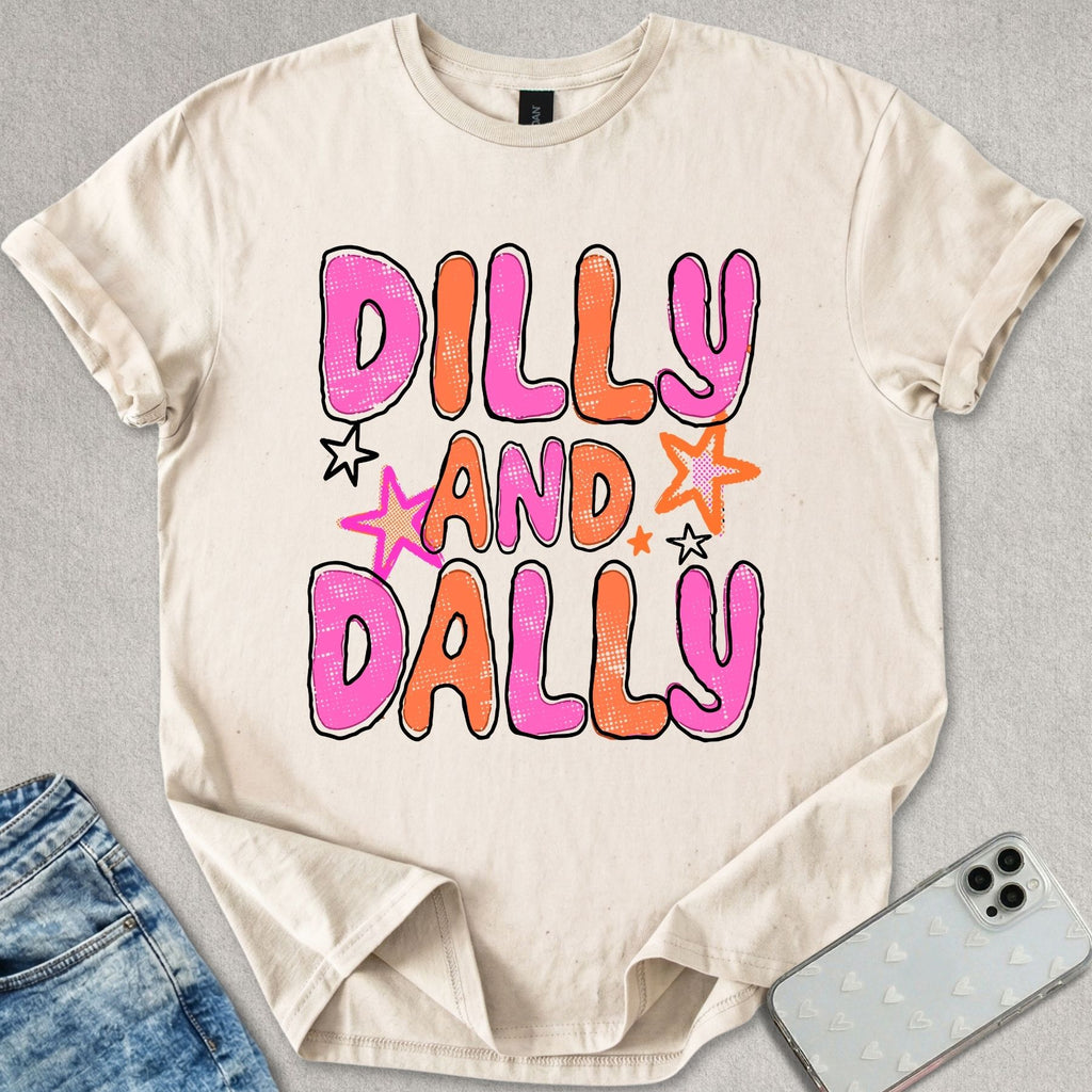 Dilly And Dally T-shirt
