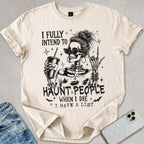 Intend To Haunt T-shirt