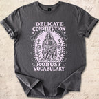 Delicate Constitution T-shirt