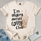 Another Coffee T-shirt