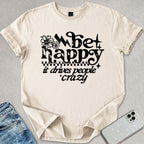 Be Happy T-shirt