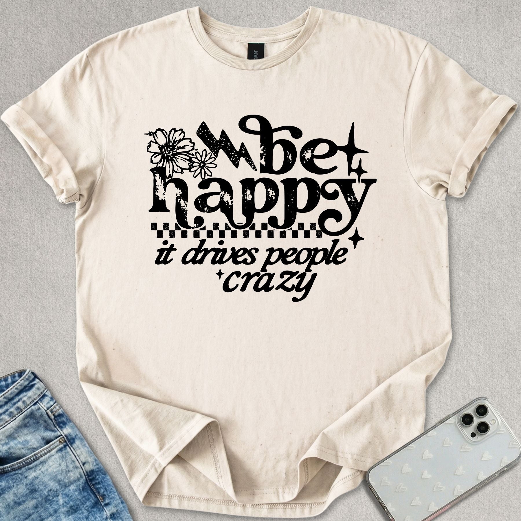 Be Happy T-shirt