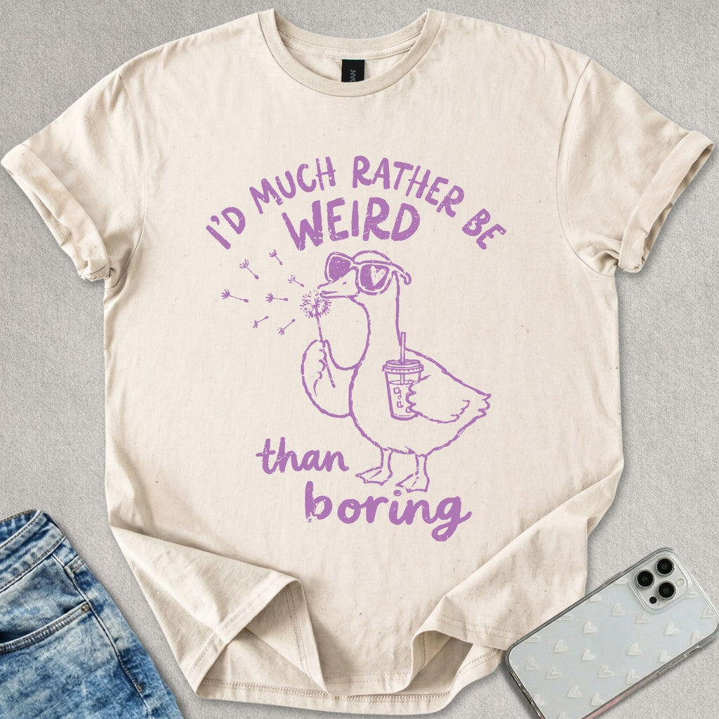Be Weird T-shirt