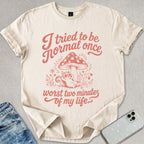 Normal Once T-shirt