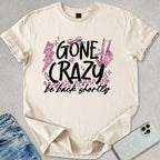 Gone Crazy T-shirt