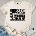 I Love My Husband T-shirt