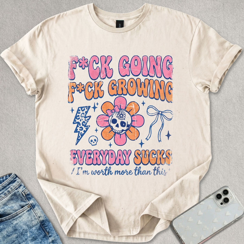 Everything Sucks T-shirt