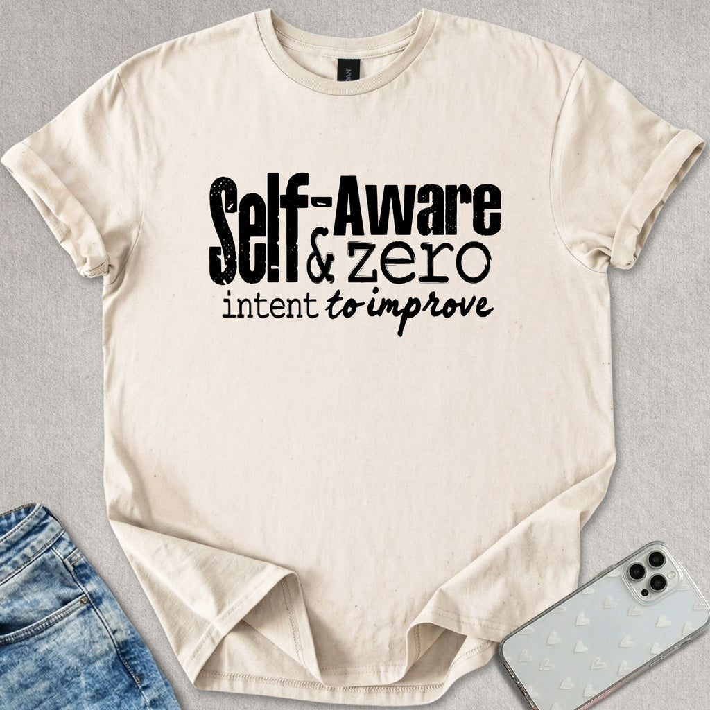 Self Aware T-shirt