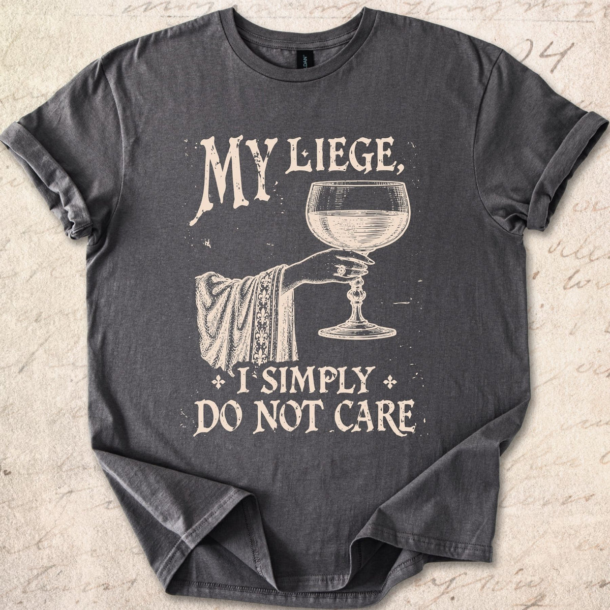 My Liege T-shirt