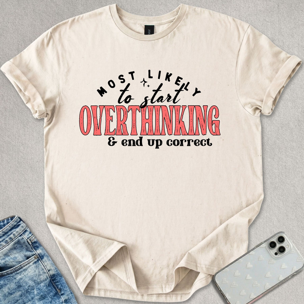 End Up Correct T-shirt