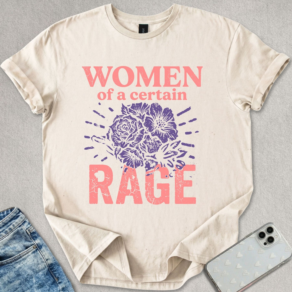 Women Of A Certain Rage T-shirt