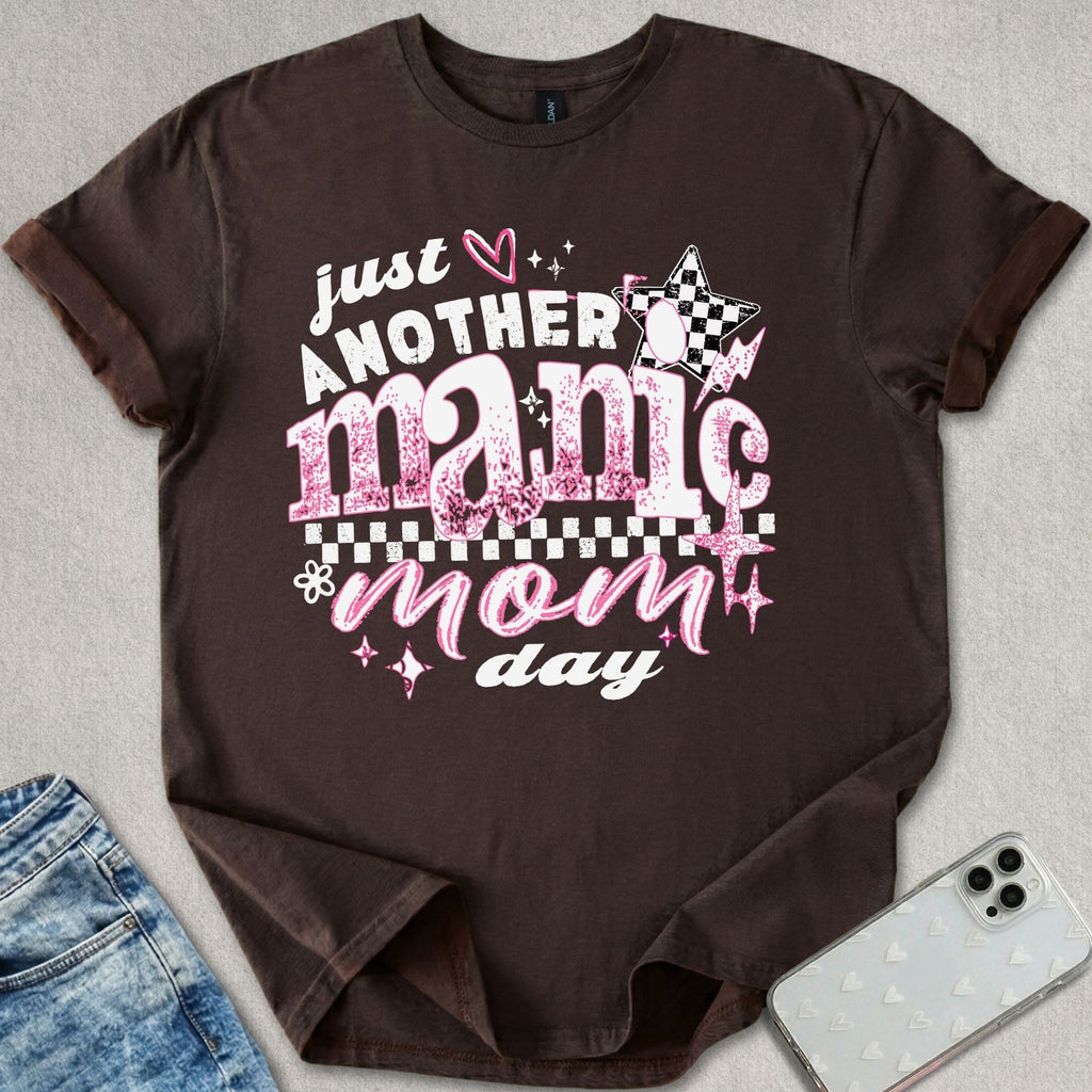 Manic Mom Day T-shirt