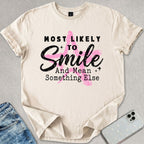 Likely To Smile T-shirt