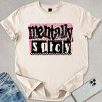 Mentally Spicy T-shirt