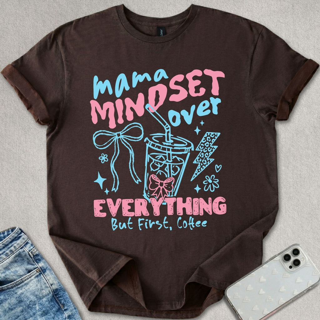 Mama Mindset T-shirt
