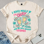 We Ordered Tequila T-shirt