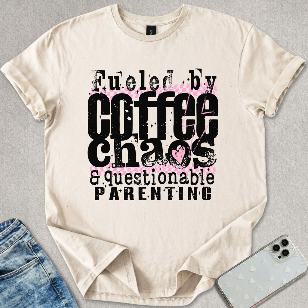 Fueled By Coffee Chaos T-shirt