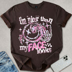 I'm Nicer T-shirt