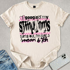 Turns Out I'm A Mean B*tch T-shirt
