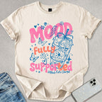 Mood Fully Supported Coffee T-shirt