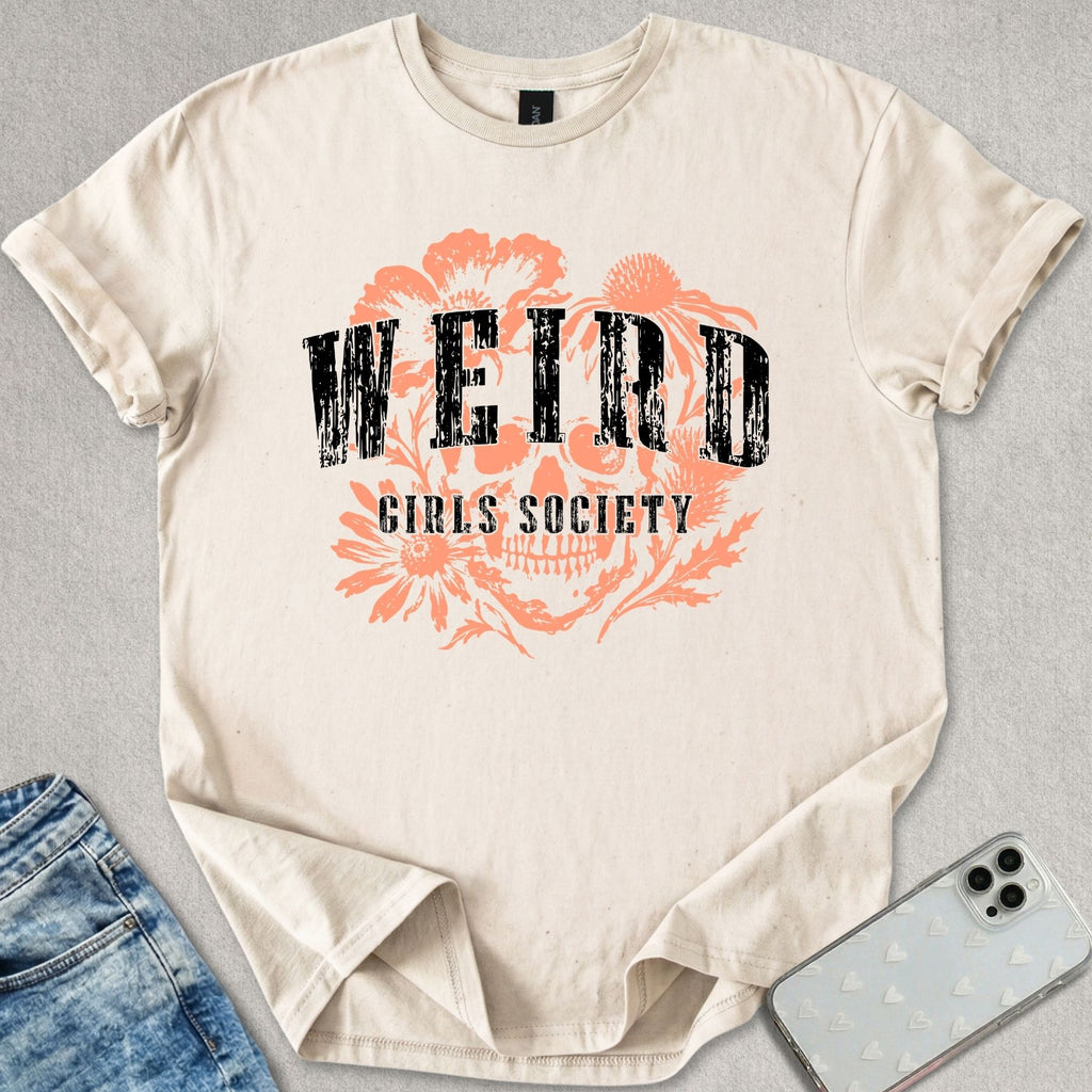 Weird Girls T-shirt