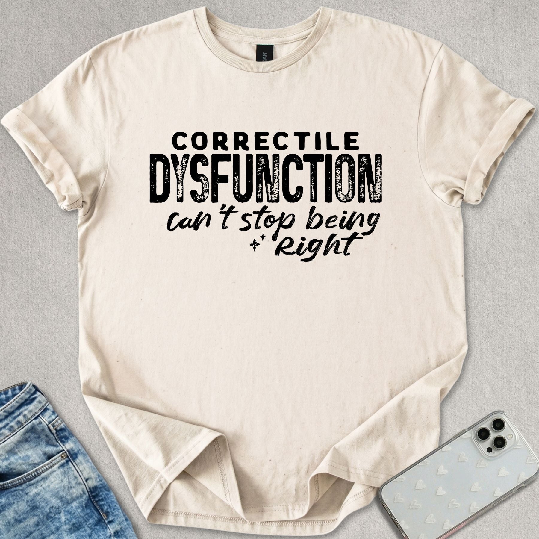 Correctile Disfunction T-shirt