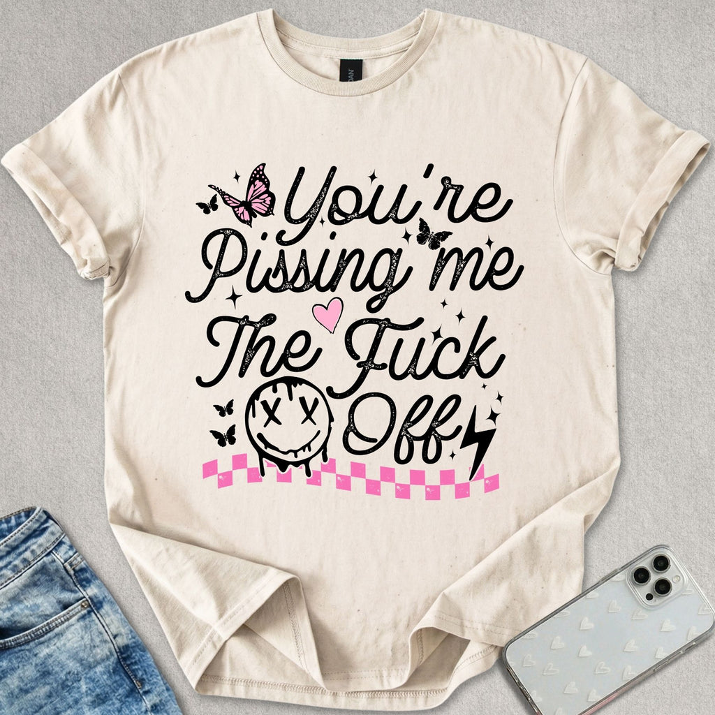 Pissing Me Off T-shirt