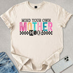 Mind Your Own Motherhood T-shirt
