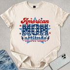 American Mom Attitude T-shirt