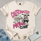 Caffeinated Moms Club T-shirt
