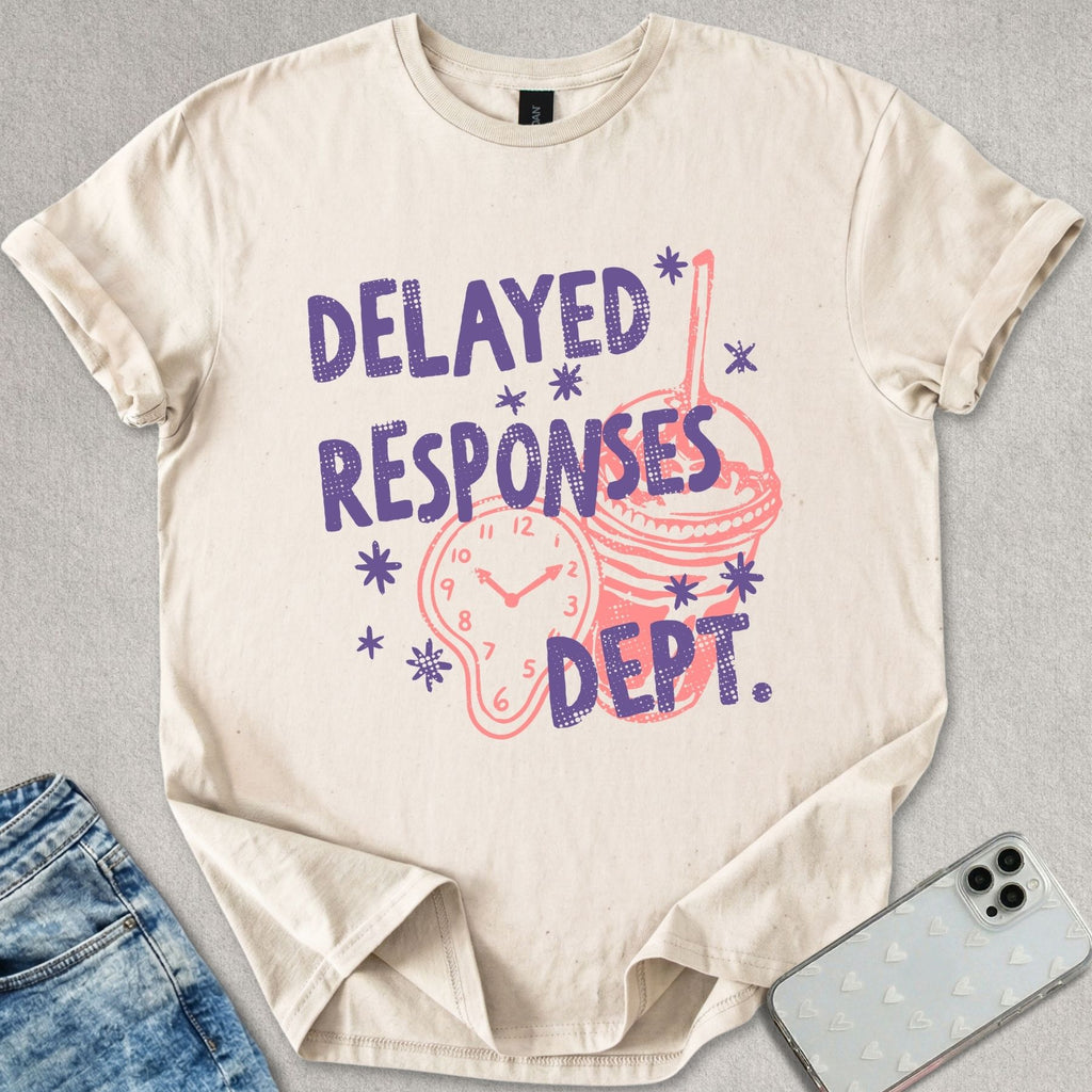 Delayed Responses T-shirt