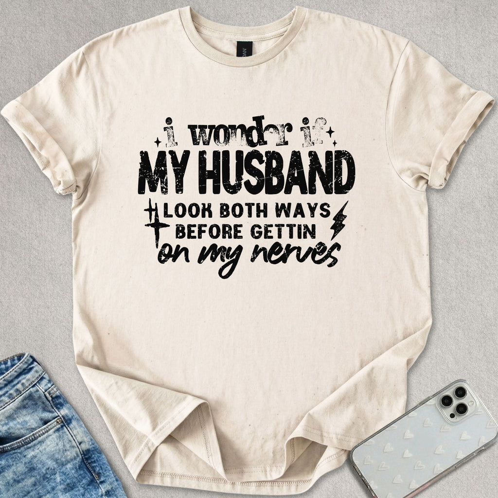 I Wonder If T-shirt