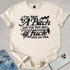 Not A B*tch T-shirt