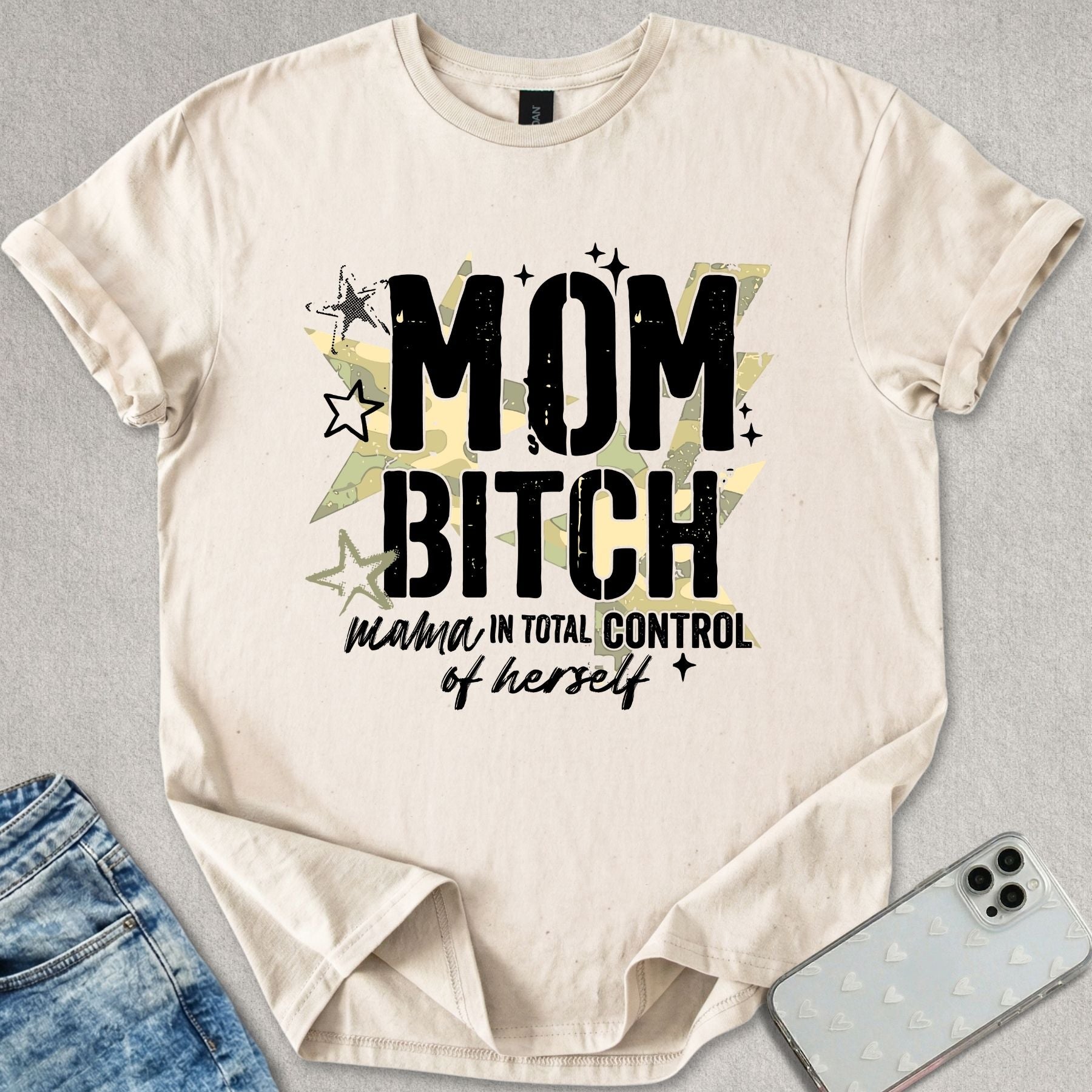 Mom B*tch T-shirt