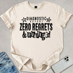Zero Regrets T-shirt