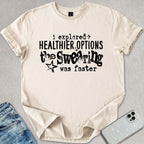 Healthier Options T-shirt