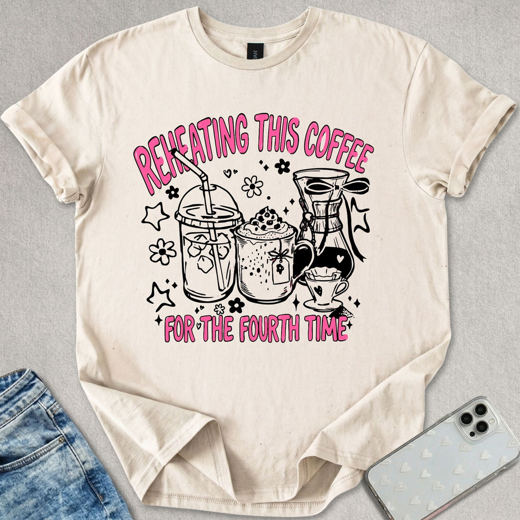 Reheating Coffee T-shirt
