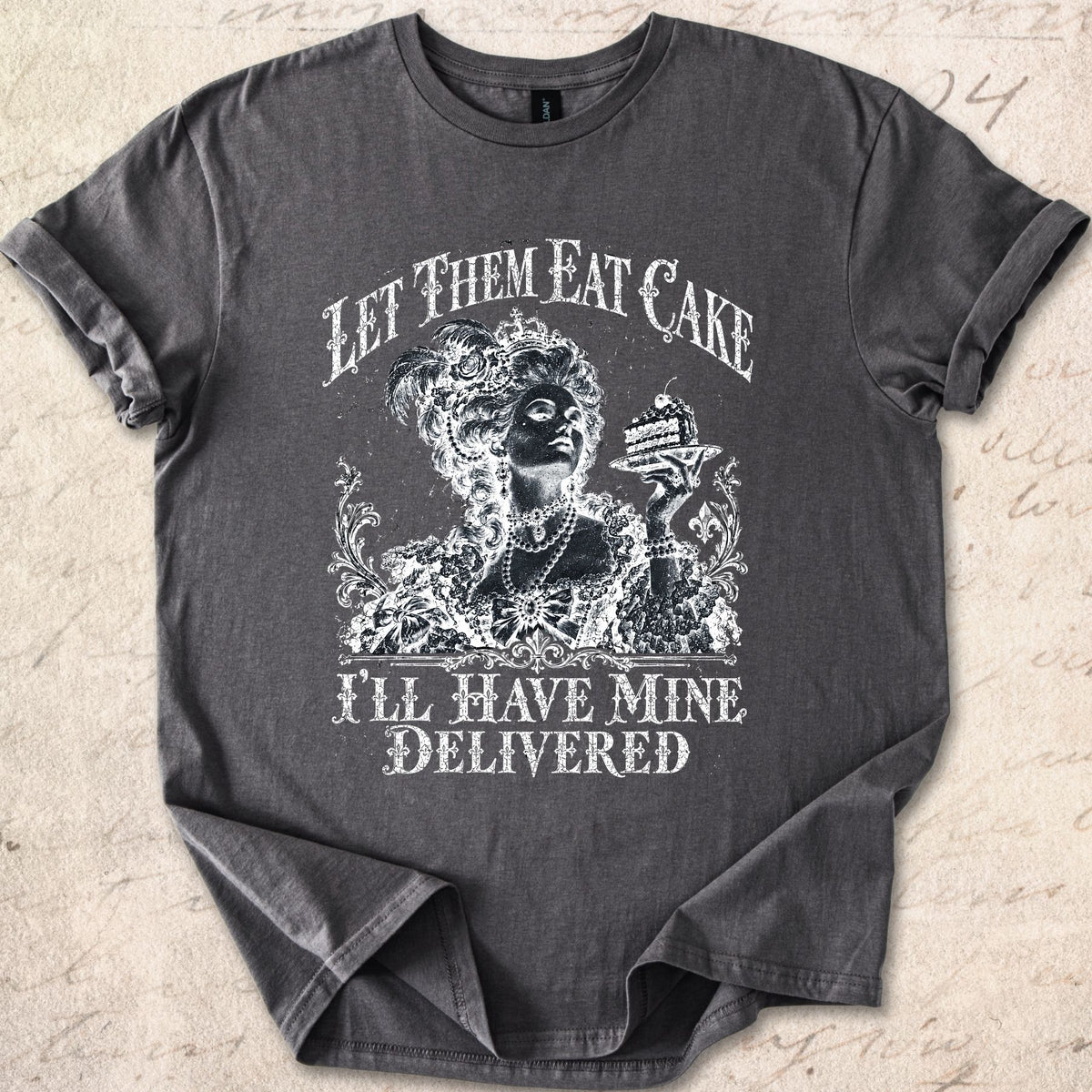 Let Them Eat Cake T-shirt