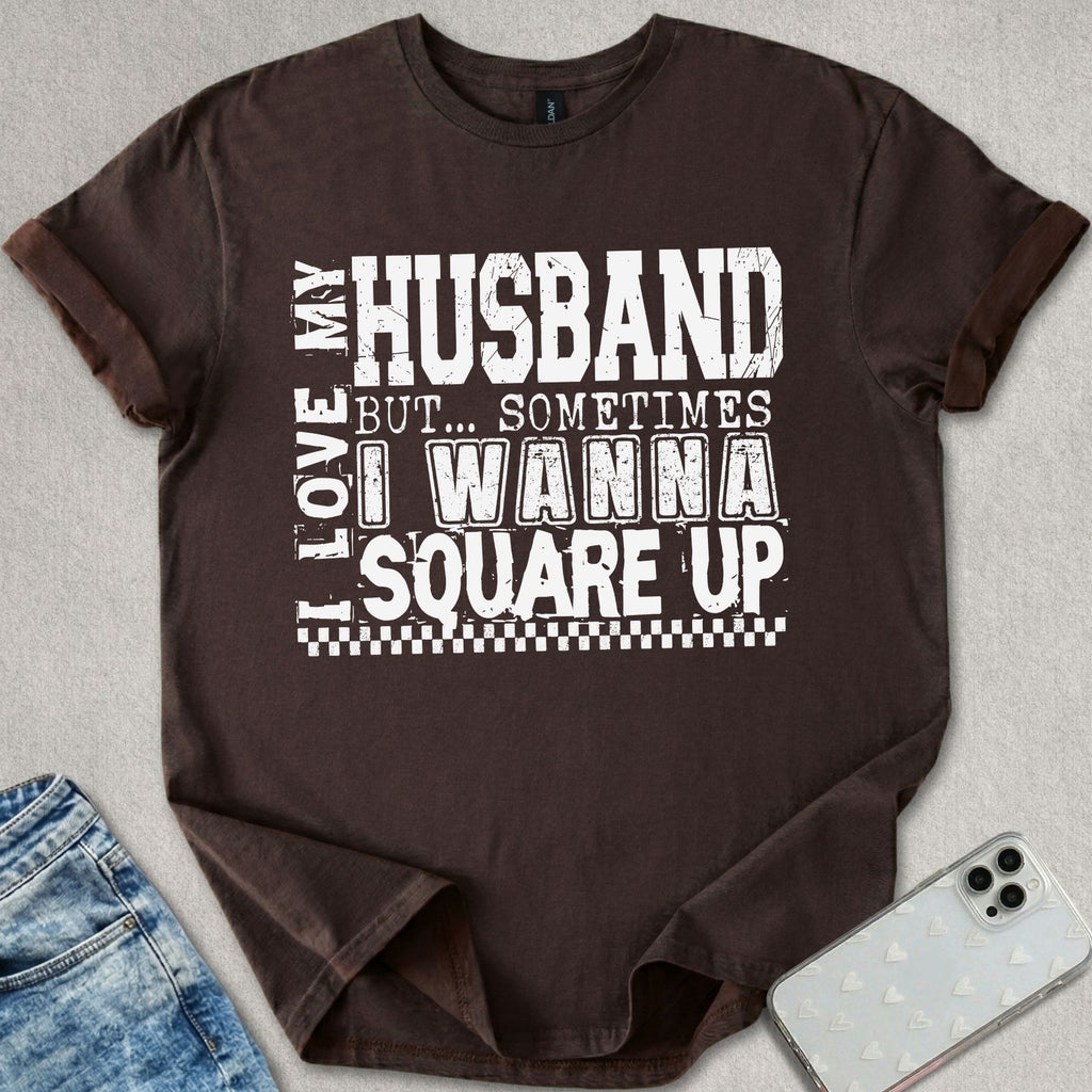 I Love My Husband T-shirt