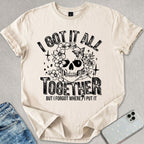 I Got It All Together T-shirt